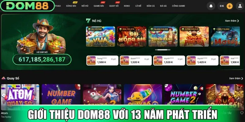 Giới thiệu Dom88 với 13 năm hoạt động bền bỉ
