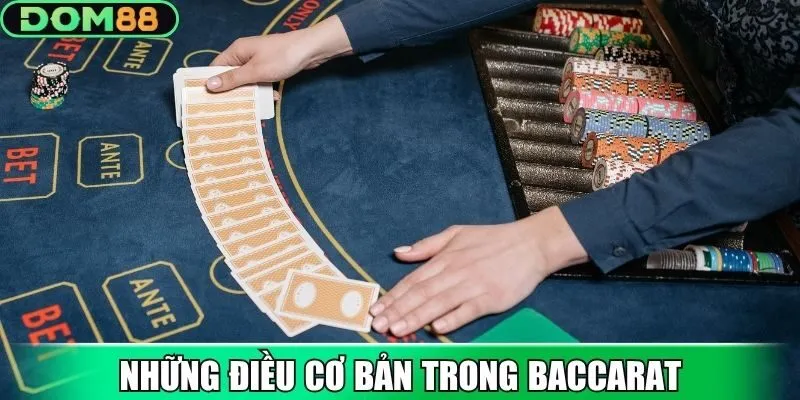 Những điều cơ bản trong cách chơi Baccarat trực tuyến