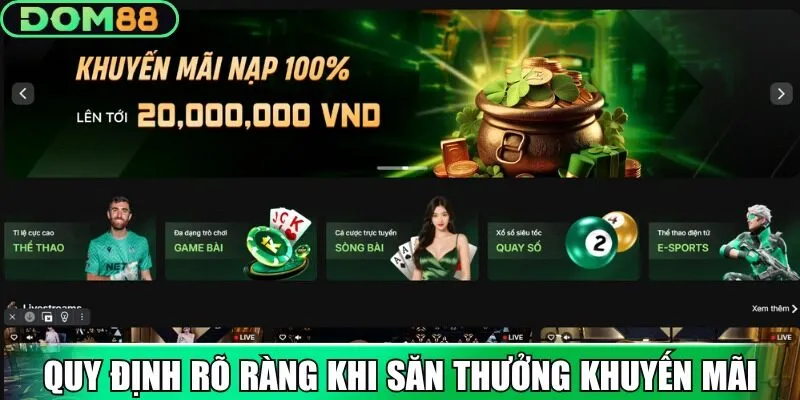 Quy định rõ ràng khi săn thưởng từ khuyến mãi
