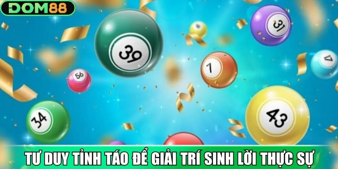 Tư duy tỉnh táo để giải trí sinh lời thực sự