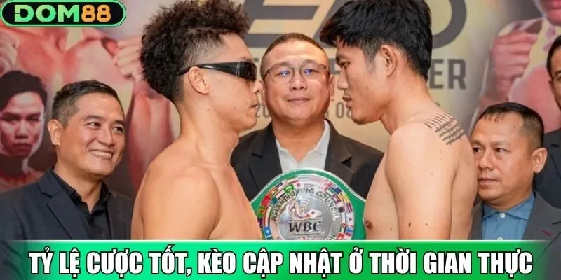 Tỷ lệ cược tốt, kèo cập nhật ở thời gian thực